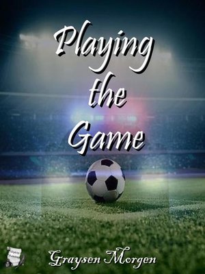 Playing the Game - ebook